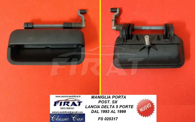 MANIGLIA PORTA LANCIA DELTA 5P 93-99 POST.SX (025317)